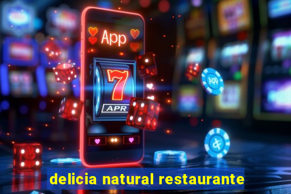 delicia natural restaurante